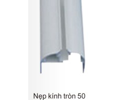 Nẹp kính tròn 50