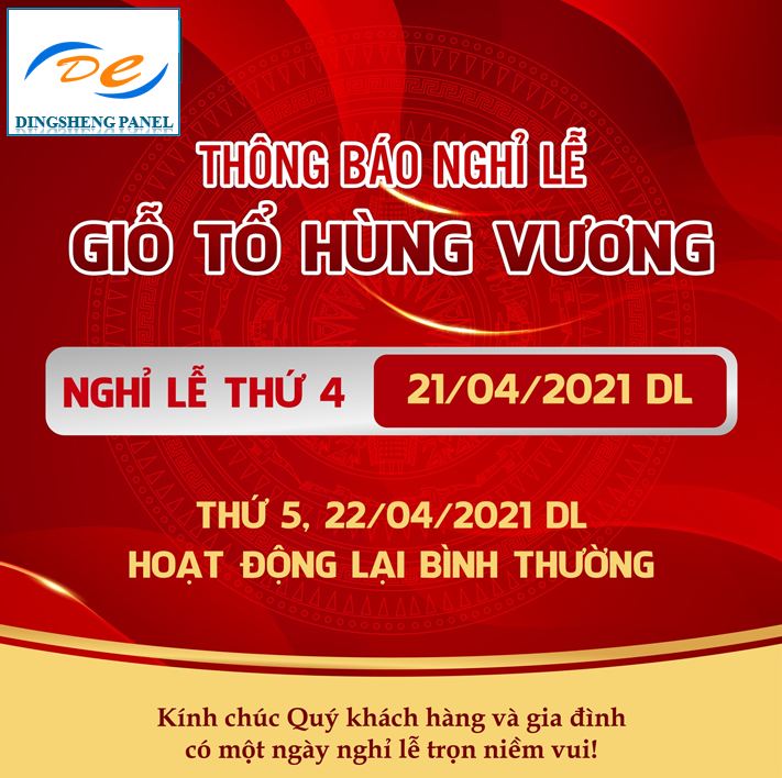 DINGSHENG PANEL THÔNG BÁO NGHỈ GIỖ TỔ HÙNG VƯƠNG NĂM 2021